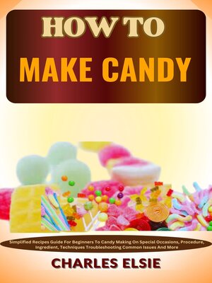 cover image of HOW TO MAKE CANDY